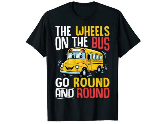 Wheels on the Bus Back to School T-Shirt: A Fun Design for Every School Season